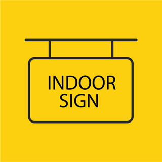 Indoor Signs